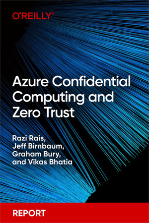 Cover of Azure Confidential Computing and Zero Trust